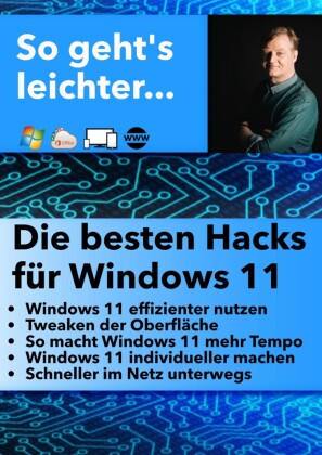 besten Windows 11 Hacks von Jörg Schieb ISBN 978 3 7546 4343 3