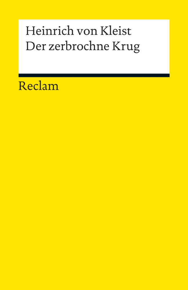 Der zerbrochne Krug. Ein Lustspiel. Textband mit Anmerkungen/Worterklärungen und editorischer Notiz. Enthält die Erstfassung der Schlussszene ('Variant') main product photo