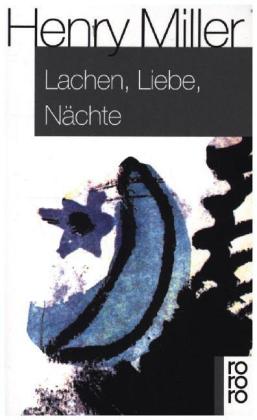 Lachen, Liebe, Nächte