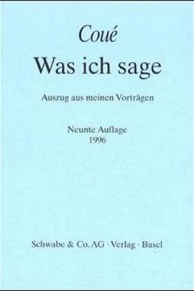 Was ich sage