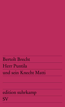 Herr Puntila und sein Knecht Matti