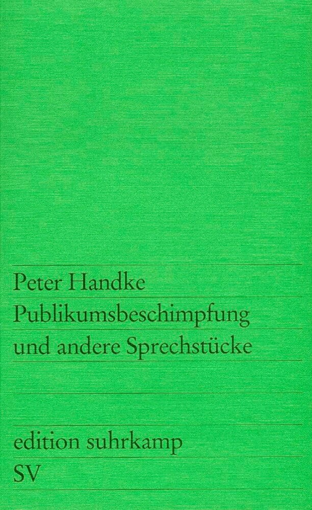 Publikumsbeschimpfung und andere Sprechstücke main product photo