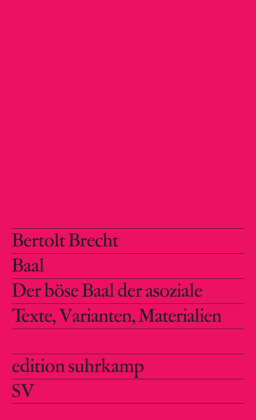Baal. Der böse Baal der asoziale