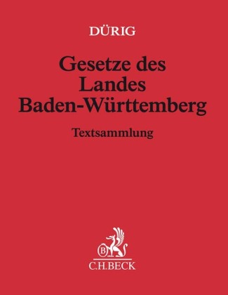 Dürig Gesetze des Landes Baden-Württemberg (Pflichtabnahme)