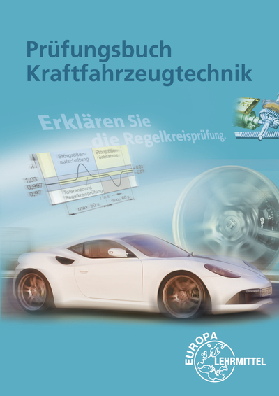Prüfungsbuch Kraftfahrzeugtechnik main product photo
