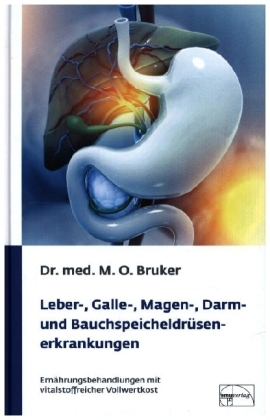 Leber-, Galle-, Magen-, Darm- und Bauchspeicheldrüsenerkrankungen