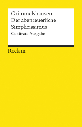 Der abenteuerliche Simplicissimus. Gekürzte Ausgabe