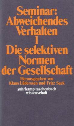 Seminar 'Abweichendes Verhalten'. Tl.1