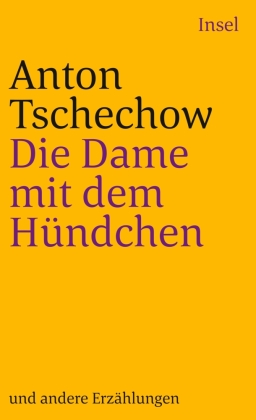 Die Dame mit dem Hündchen und andere Erzählungen