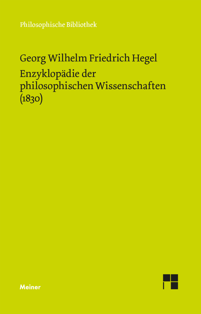 Enzyklopädie der philosophischen Wissenschaften im Grundrisse (1830) main product photo