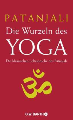 Die Wurzeln des Yoga