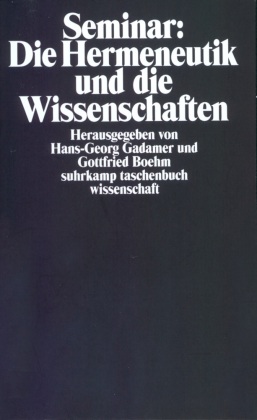 Seminar: Die Hermeneutik und die Wissenschaften