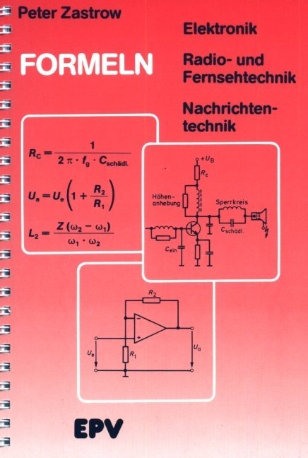 Formeln der Elektronik, der Radio- und Fernsehtechnik, der Nachrichtentechnik main product photo