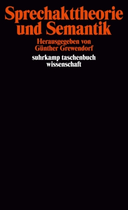 Sprechakttheorie und Semantik