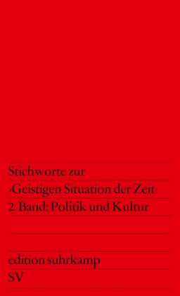Stichworte zur »Geistigen Situation der Zeit«, 2 Teile