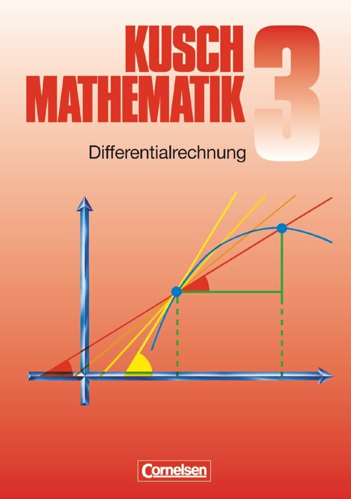Kusch: Mathematik - Bisherige Ausgabe - Band 3 main product photo