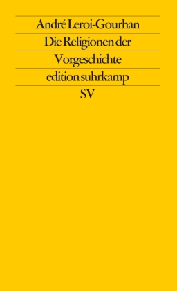 Die Religionen der Vorgeschichte