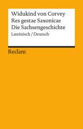 Res gestae Saxonicae. Die Sachsengeschichte