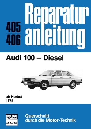 Audi 100  Diesel  ab Herbst 1978