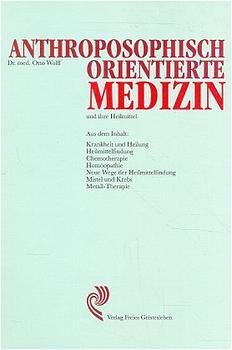 Anthroposophisch orientierte Medizin und ihre Heilmittel main product photo