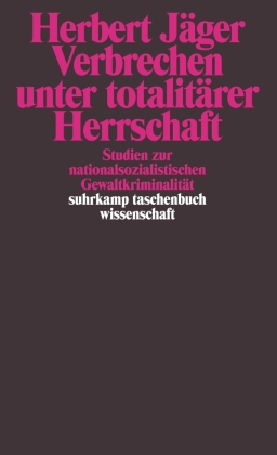 Verbrechen unter totalitärer Herrschaft