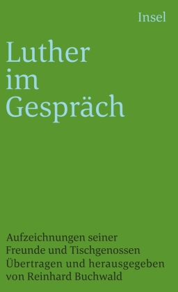 Luther im Gespräch