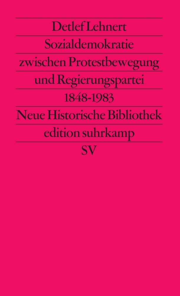 Sozialdemokratie zwischen Protestbewegung und Regierungspartei 1848 bis 1983 main product photo