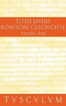 Buch 39-41. Ab urbe condita.Bd.9