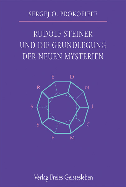 Rudolf Steiner und die Grundlegung der neuen Mysterien main product photo