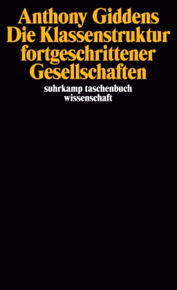 Die Klassenstruktur fortgeschrittener Gesellschaften