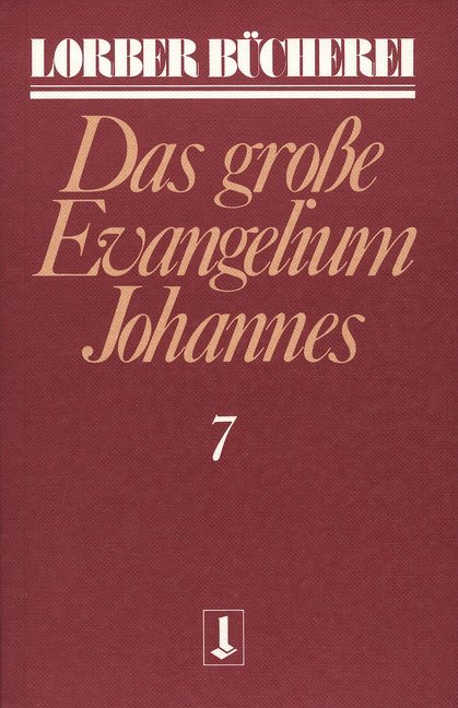 Johannes, das grosse Evangelium. Bd.7 main product photo