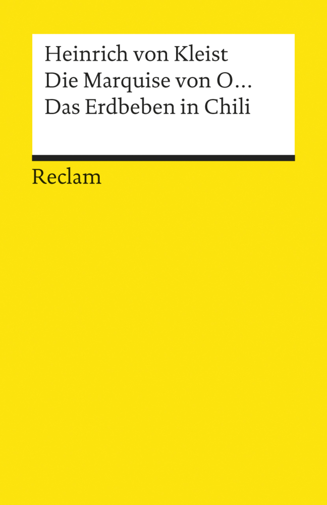 Die Marquise von O... · Das Erdbeben in Chili. Erzählungen. Textausgabe mit Anhang/Worterklärungen und Nachwort main product photo