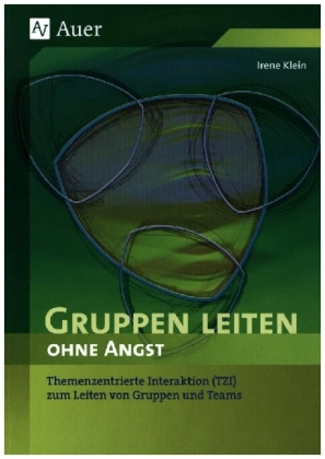 Gruppenleiten ohne Angst