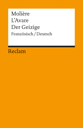 L'Avare /Der Geizige. Franz. /Dt