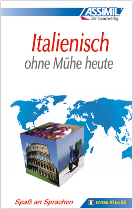 ASSiMiL Italienisch ohne Mühe heute - Lehrbuch - Niveau A1-B2