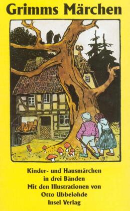 Kinder- und Hausmärchen, gesammelt durch die Brüder Grimm. In drei Bänden, 3 Teile