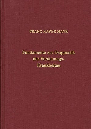Fundamente zur Diagnostik der Verdauungskrankheiten