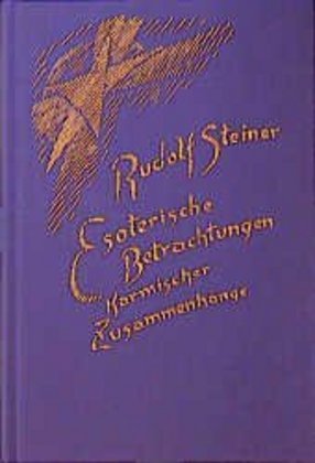 Esoterische Betrachtungen karmischer Zusammenhänge. Bd.6
