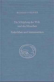 Die Schöpfung der Welt und des Menschen. Erdenleben und Sternenwirken main product photo