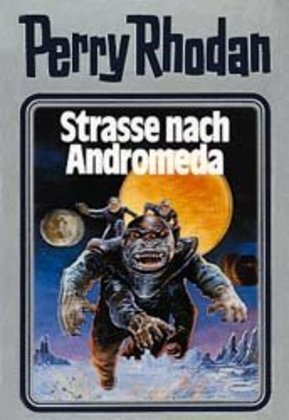 Perry Rhodan - Straße nach Andromeda main product photo