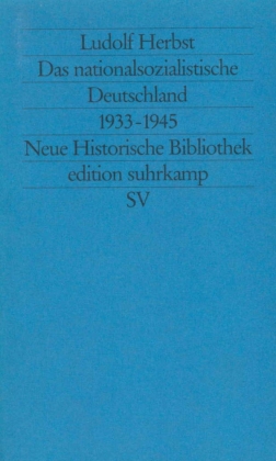 Das nationalsozialistische Deutschland 1933-1945