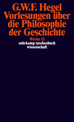Vorlesungen über die Philosophie der Geschichte