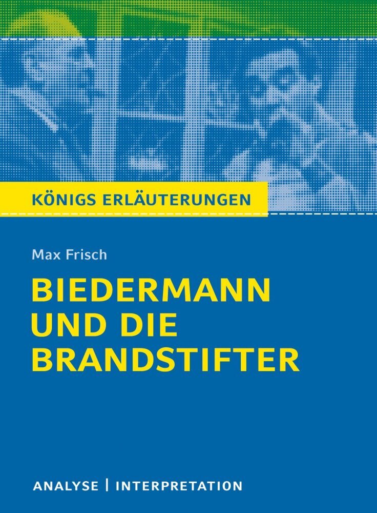 Biedermann und die Brandstifter von Max Frisch - Textanalyse und Interpretation main product photo