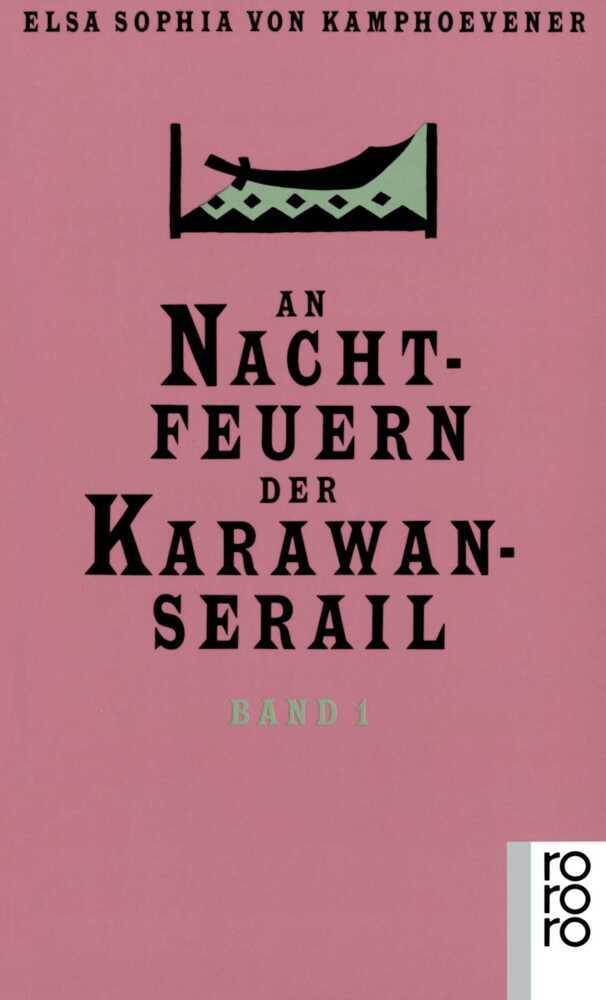 An Nachtfeuern der Karawan-Serail, 3 Bde. main product photo