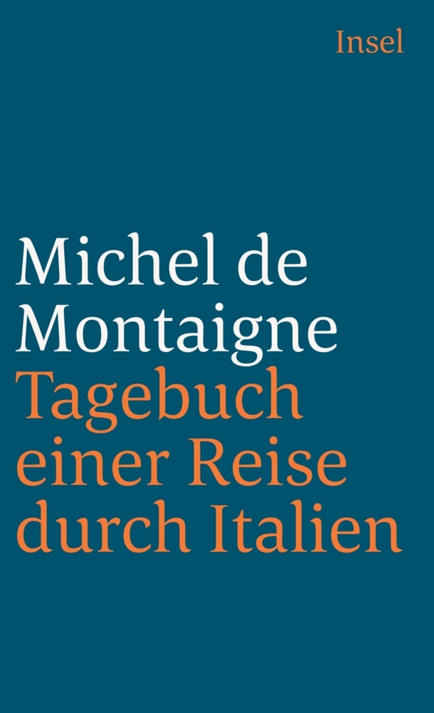 Tagebuch einer Reise durch Italien, die Schweiz und Deutschland in den Jahren 1580 und 1581 main product photo