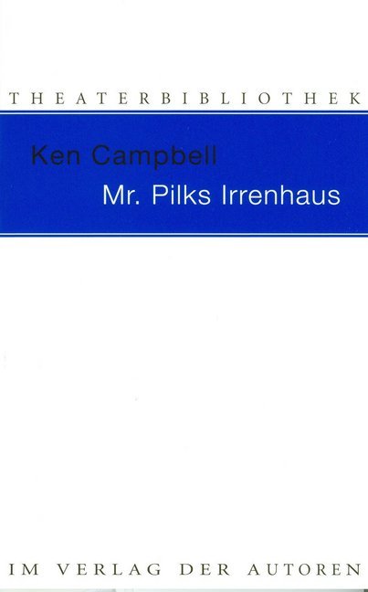 Mr. Pilks Irrenhaus main product photo