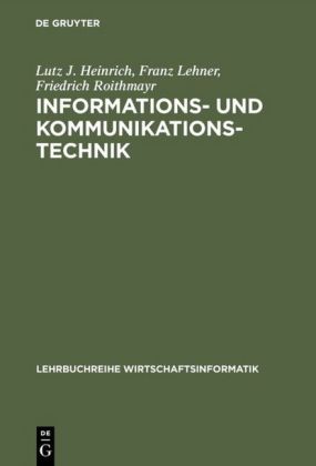 Informationstechnik und Kommunikationstechnik für Betriebswir...
