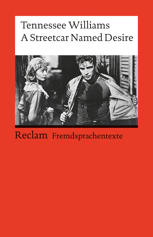 A Streetcar named Desire. Englischer Text mit deutschen Worterklärungen. B2-C1 (GER) main product photo