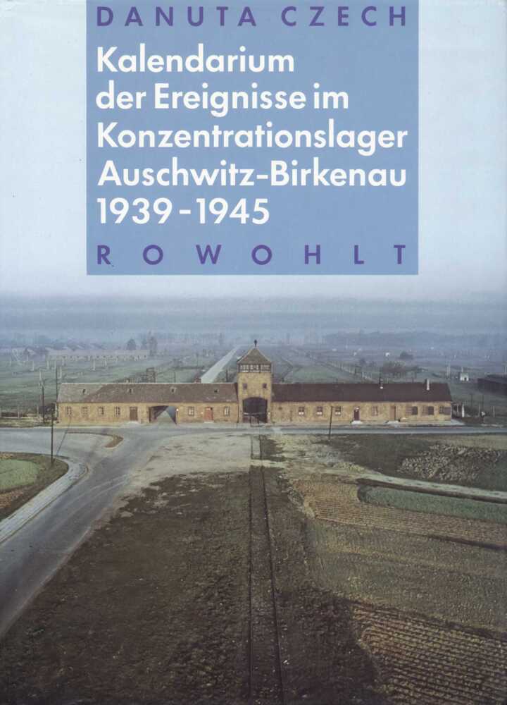 Kalendarium der Ereignisse im Konzentrationslager Auschwitz-Birkenau 1939-1945 main product photo