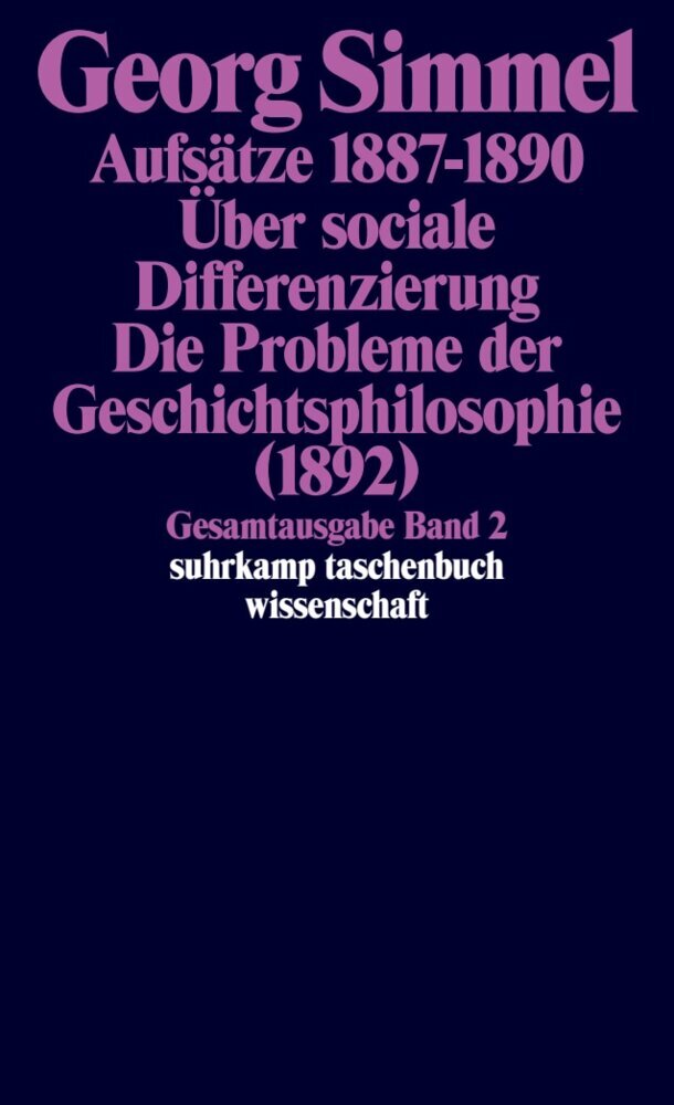Aufsätze. Über sociale Differenzierung. Die Probleme der Geschichtsphilosophie (1892) main product photo
